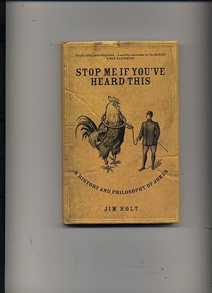 Seller image for Stop Me If You've Heard This. A History And Philosophy Of Jokes. for sale by Lyndon Barnes Books