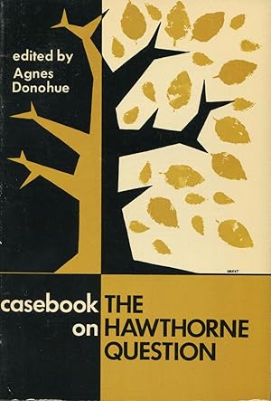 Seller image for A Casebook On The Hawthorne Question for sale by Kenneth A. Himber