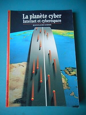 Bild des Verkufers fr La planete cyber - Internet et cyberspace zum Verkauf von Frederic Delbos