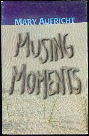 Seller image for Musing Moments for sale by Bookmarc's