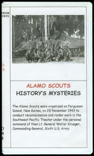 Alamo Scouts (History's Mysteries)