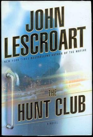 Seller image for The Hunt Club for sale by Bookmarc's