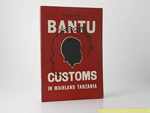 Bild des Verkufers fr Bantu Customs in Mainland Tanzania. zum Verkauf von Antiquariat-Fischer - Preise inkl. MWST