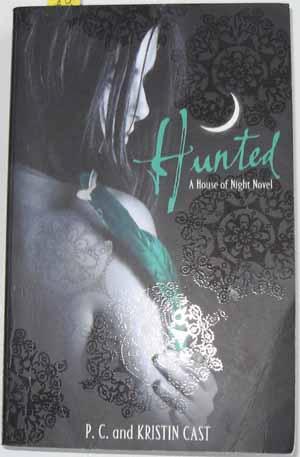 Hunted (Book #5 - House of Night)