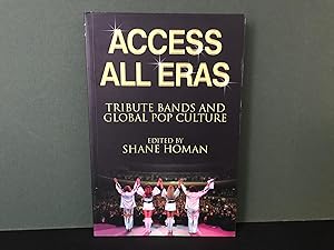 Immagine del venditore per Access All Eras: Tribute Bands and Global Pop Culture venduto da Bookwood
