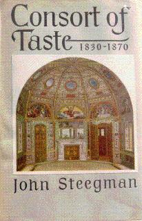 Seller image for Consort of Taste, 1830-1870 for sale by LEFT COAST BOOKS