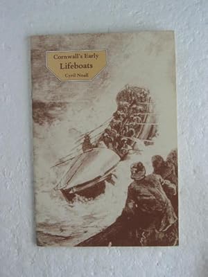 Cornwall's Early Lifeboats (1803-1939)