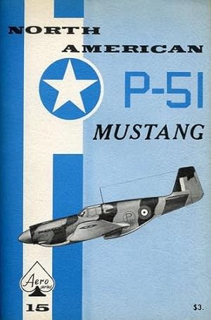 Image du vendeur pour North American P-51 Mustang, mis en vente par Antiquariat Lindbergh