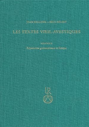 Immagine del venditore per Les Textes Vieil-Avestiques. Volume II: Rpertoires grammaticaux et lexique venduto da Dr. L. Reichert Verlag