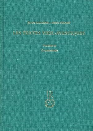Immagine del venditore per Les Textes Vieil-Avestiques. Volume III: Commentaire venduto da Dr. L. Reichert Verlag
