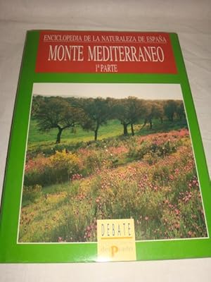 Image du vendeur pour Enciclopedia de la naturaleza de Espaa. Vol. 13: Monte mediterrneo (1 parte) mis en vente par Llibres Capra