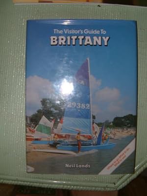 Seller image for The Visitor's Guide to Brittany for sale by Beach Hut Books