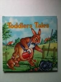Seller image for Toddlers Tales: A Children's Story Book for sale by WellRead Books A.B.A.A.