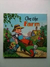 Seller image for On The Farm: A Children's Story Book for sale by WellRead Books A.B.A.A.