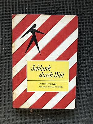 Immagine del venditore per Schlank durch Diaet venduto da Cragsmoor Books