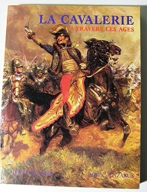 Image du vendeur pour La cavalerie  travers les ges mis en vente par Librairie Thot