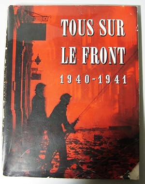 Tous sur le front 1940-1941 , Histoire officielle du rôle joué par la défense passive d'Angleterre