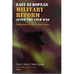 Seller image for East European Military Reform after the Cold War: Implications for the Unites States for sale by Mahler Books