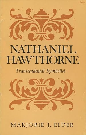 Nathaniel Hawthorne, Transcendental Symbolist