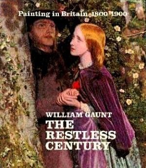 Seller image for The Restless Century: Painting in Britain, 1800-1900 for sale by LEFT COAST BOOKS
