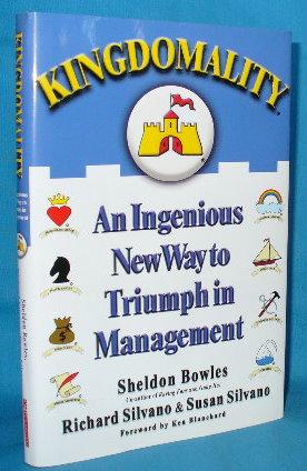 Image du vendeur pour Kingdomality: An Ingenious New Way to Triumph in Management mis en vente par Alhambra Books