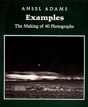 Image du vendeur pour Examples: The Making of 40 Photographs mis en vente par Gibbs Books