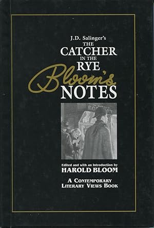 J.D. Salinger's The Catcher in the Rye (Bloom's Notes)