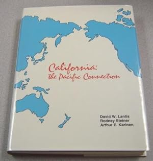 Imagen del vendedor de California: The Pacific Connection; Signed a la venta por Books of Paradise