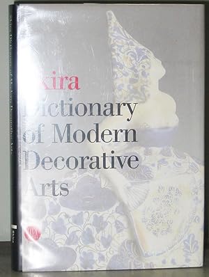 Imagen del vendedor de Skira Dictionary of Modern Decorative Arts 1851 - 1942 a la venta por Exquisite Corpse Booksellers