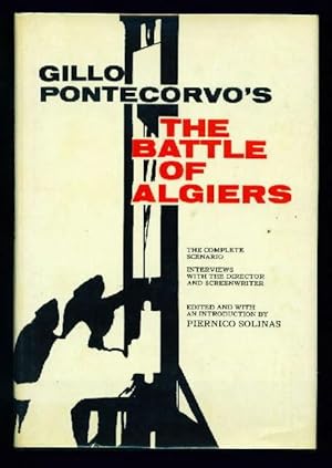 GILLO PONTECORVO'S THE BATTLE OF ALGIERS