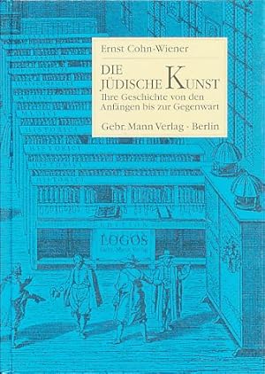 Bild des Verkufers fr Die jdische Kunst: ihre Geschichte von den Anfngen bis zur Gegenwart. Mit 171 Abbildungen. Mit einem Nachwort zur Neuausabe von Hannelore Knzl, Edition Logos. zum Verkauf von Fundus-Online GbR Borkert Schwarz Zerfa