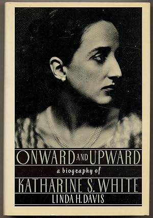 Seller image for Onward and Upward: A Biography for sale by Between the Covers-Rare Books, Inc. ABAA