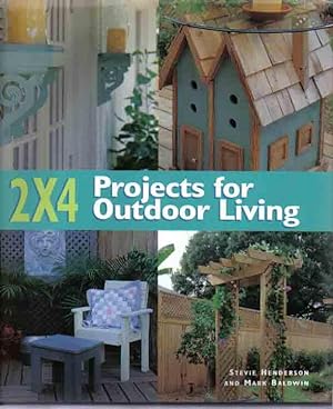 Seller image for 2x4 Projects for Outdoor Living for sale by The Book Junction