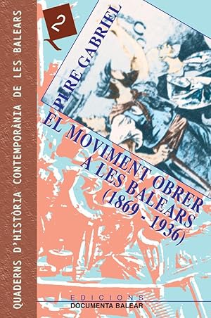 El moviment obrer a les Balears (1869-1936)