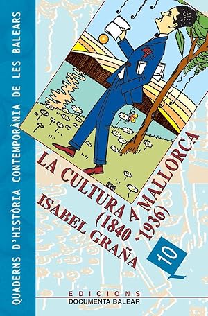 La cultura a Mallorca (1840-1936) (en català)