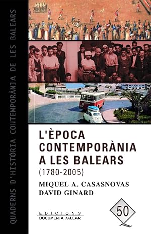 L'època contemporània a les Balears (1780-2005)