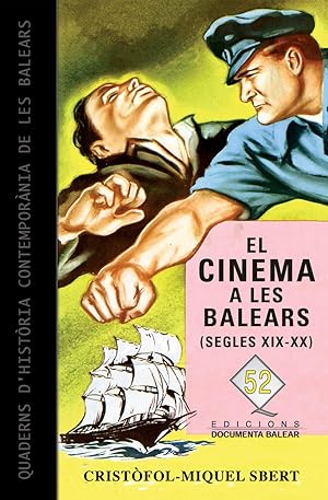 El cinema a les Balears (segles XIX-XX)