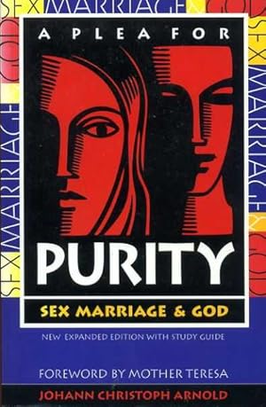 Seller image for A PLEA FOR PURITY Sex, Marriage and God for sale by Pendleburys - the bookshop in the hills