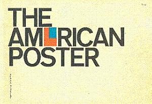 Imagen del vendedor de The American Poster a la venta por LEFT COAST BOOKS