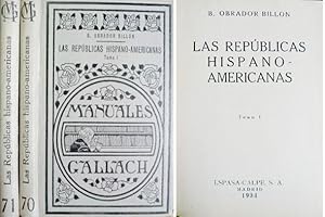 Seller image for Las Repblicas Hispano - Americanas. for sale by Hesperia Libros