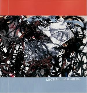 Seller image for MICHAEL GOLDBERG for sale by Arcana: Books on the Arts