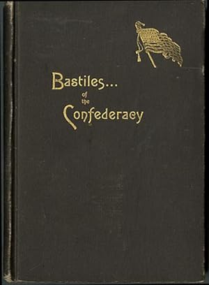 Bastiles of the Confederacy