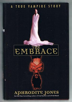 Seller image for Embrace: A True Vampire Story for sale by Riverhorse Books