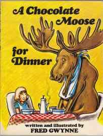 Imagen del vendedor de A Chocolate Moose for Dinner a la venta por HORSE BOOKS PLUS LLC