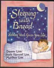 Seller image for Sleeping with Bread Holding What Gives You Life for sale by HORSE BOOKS PLUS LLC