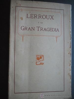 Seller image for LERROUX Y LA GRAN TRAGEDIA for sale by Librera Maestro Gozalbo