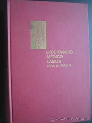 DICCIONARIO MÉDICO LABOR PARA LA FAMILIA