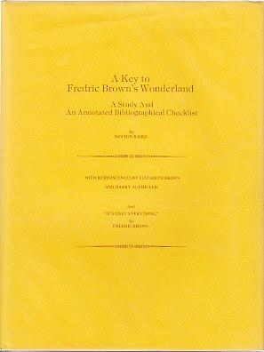 Bild des Verkufers fr A Key to Fredric Brown's Wonderland - A Study and An Annotated Bibliographical Checklist zum Verkauf von Monroe Bridge Books, MABA Member