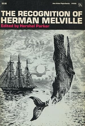 Immagine del venditore per The Recognition Of Herman Melville: Selected Criticism Since 1846 venduto da Kenneth A. Himber