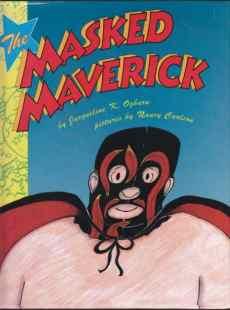 Image du vendeur pour The Masked Maverick mis en vente par HORSE BOOKS PLUS LLC